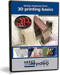 USED-Model Railroading Tech: 3D Printing Basics (Unknown)