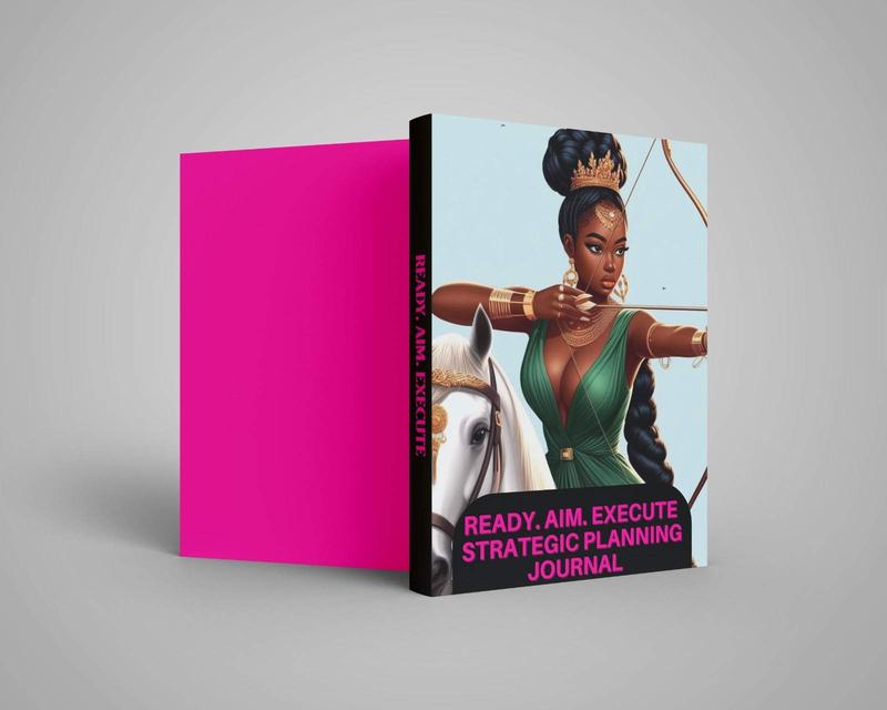 Ready. Aim. Execute Strategic Planning Journal