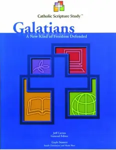USED-Catholic Scripture Study: Galatians a New Kind of Freedom Defended by Gayle Somers (Paperback)