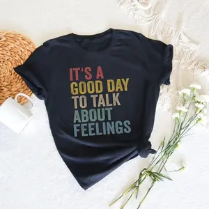It's A Good Day To Talk About Feelings Shirt, School Counselor T-Shirt primark top, Mental Health Shirt,
