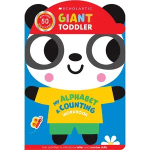 Giant Toddler: My Alphabet & Counting Workbook (Scholastic Early Learners) -- Scholastic Early Learners - Paperback