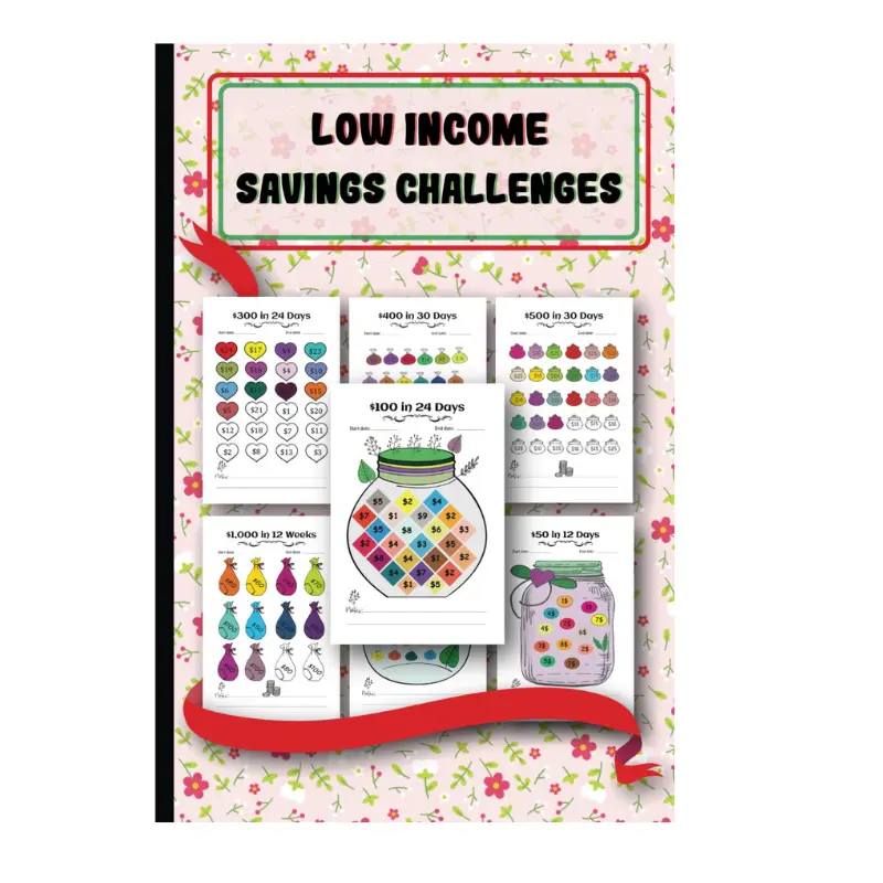 Low Income Savings Challenges: A Fun and Easy Money-Saving Challenge Book | Save from $50 to $1000 with Daily and Weekly Cash Savings Tracker