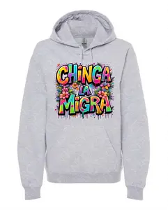 Chinga La Migra HOODIE | Anti-ICE Protest Sweatshirt | Latinx Power Hoodie