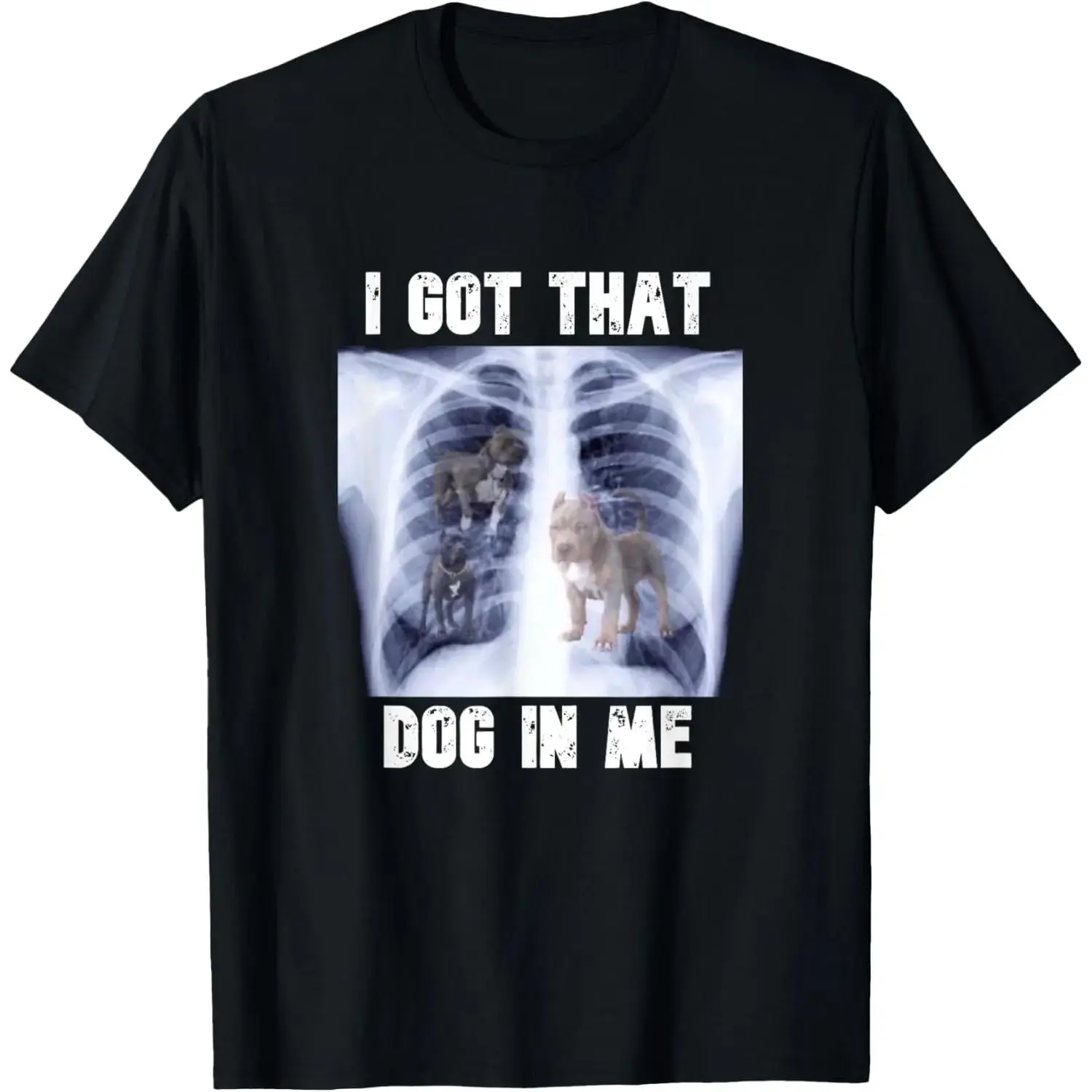 Women's 100% Cotton Round Neck Shortsleeve T-Shirt - I Got That Dog in Me Xray Meme Graphic, Comfy Soft Casual Streetwear Top That Fits Summer Wear