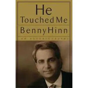 USED-He Touched Me: An Autobiography by Hinn, Benny (Paperback)