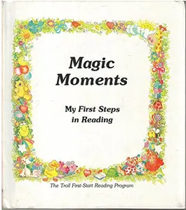 USED-Magic moments: My first steps in reading (Troll first-start reading program) by Faye Deaton Brophy (Hardcover)