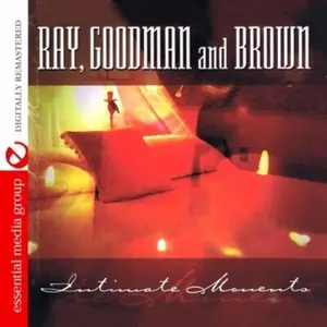 Ray, Goodman & Brown - Intimate Moments  [COMPACT DISC - CD]