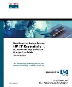 USED-Cisco Networking Academy Program HP IT Essentials I: PC Hardware and Software Companion Guide by Cisco Systems Inc. (Hardcover)