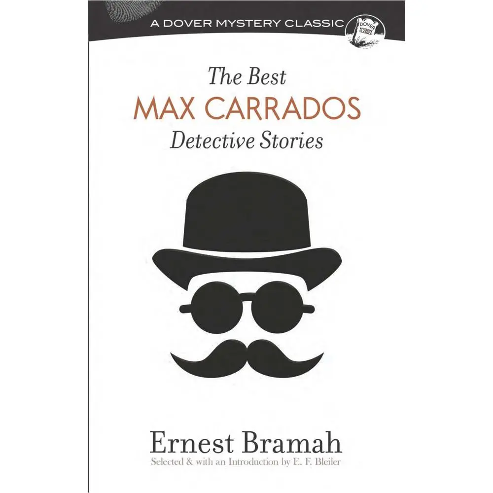 USED-The Best Max Carrados Detective Stories by Bramah, Ernest (Paperback)