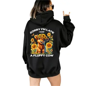 Sorry Im Late I Saw A Fluffy Cow Scottish Highland Cow Hoodie Sweatshirt