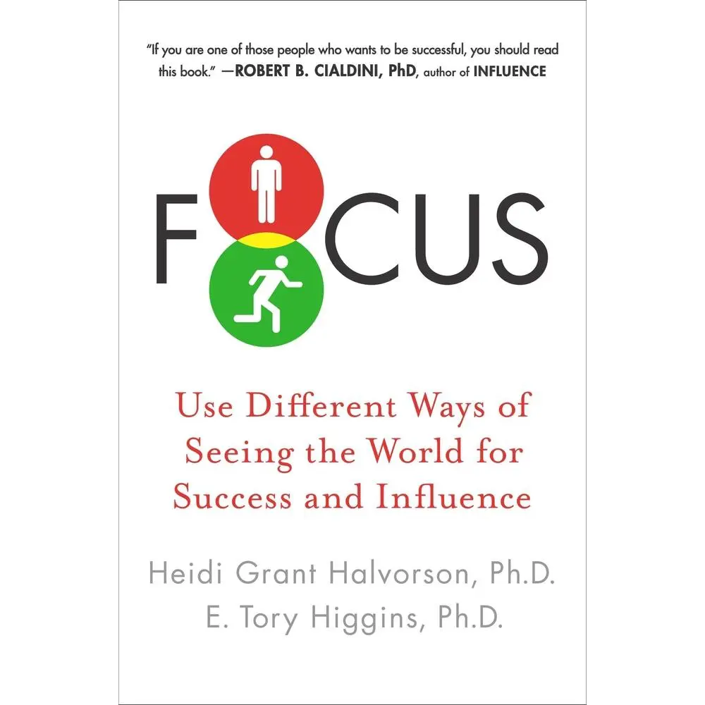 USED-Focus: Use Different Ways of Seeing the World for Success and Influence by Halvorson, Heidi Grant (Paperback)
