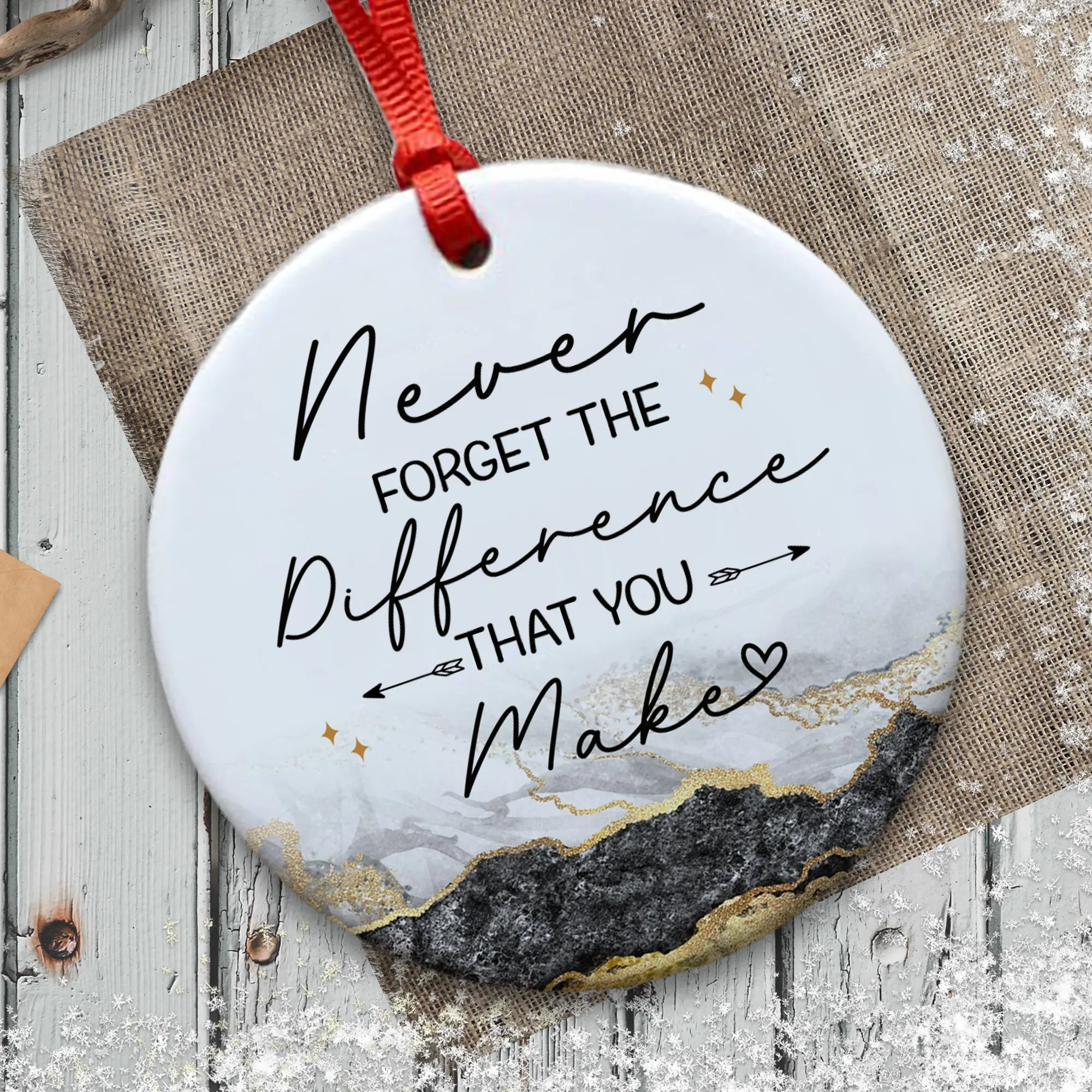 Never Forget The Difference You Make Ceramic Ornament - Appreciation Gifts for Coworker, Boss, Employee, Teacher, Nurse Women Christmas Decor