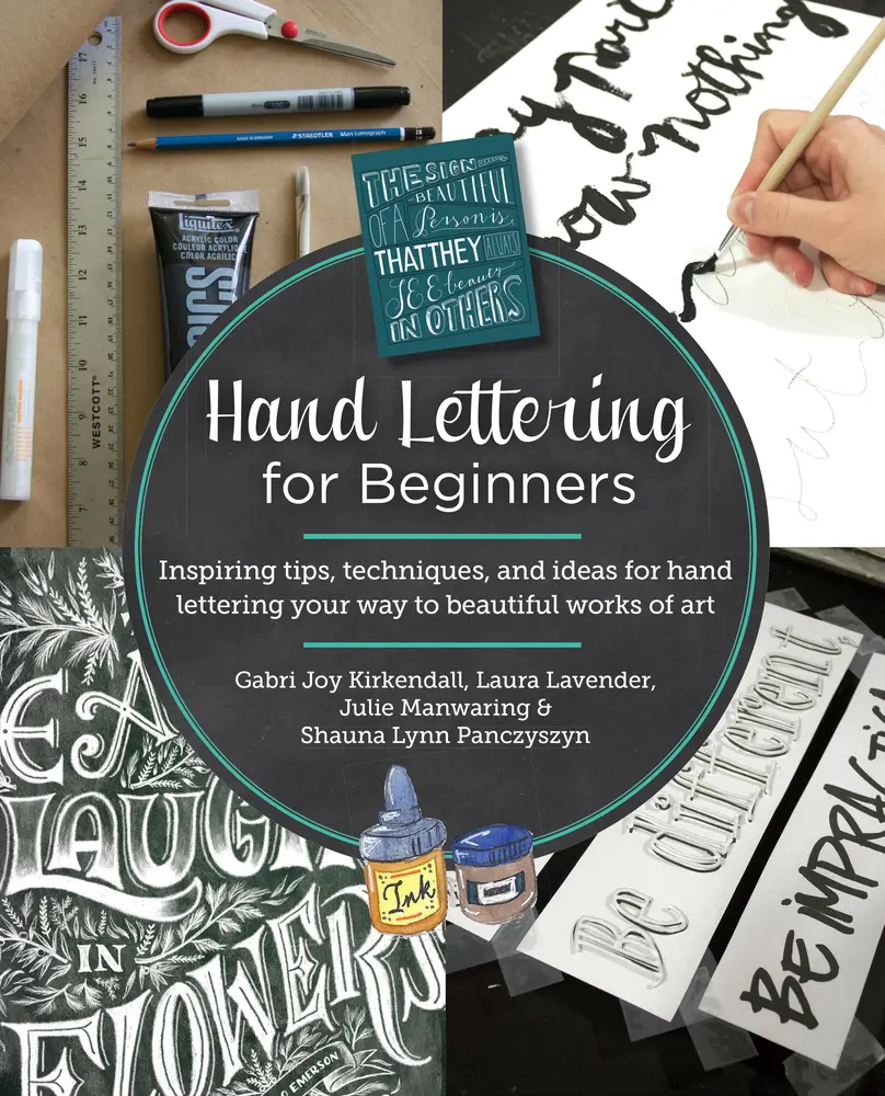 USED-Hand Lettering for Beginners: Inspiring Tips, Techniques, and Ideas for Hand Lettering Your Way to Beautiful Works of Art by KirKendall, Gabri Joy (Paperback)