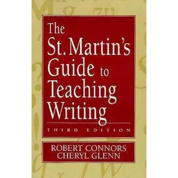 USED-The St. Martin's Guide to Teaching Writing by Robert Connors (Paperback)