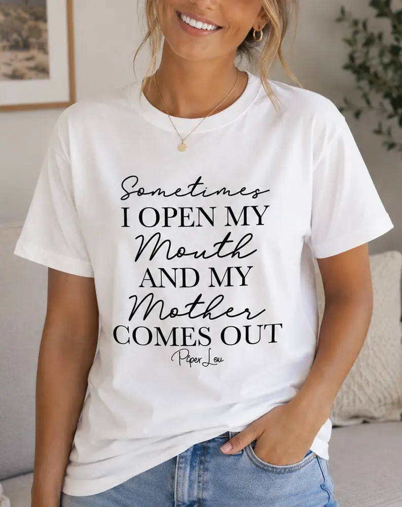 Women's My Mother Comes Out Slogan Graphic T-Shirt, Soft and Durable Cotton Casual Streetwear with Short Sleeves