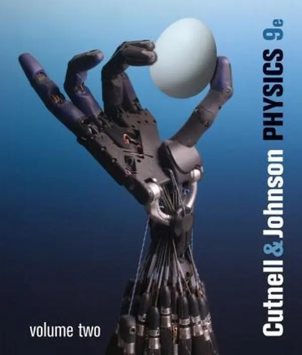 USED Book - Physics, Vol. 2, Chapters 18-32, 9th Edition by John D. Cutnell (Paperback) - english