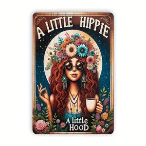 Vintage Hippie Wall Art: 'A Little Hippie, A Little Hood' - 8x12 Inch Metal Tin Sign - Pre-Drilled Hanging, English Text, Suitable for Home, Bar, or Cafe - Iron Material