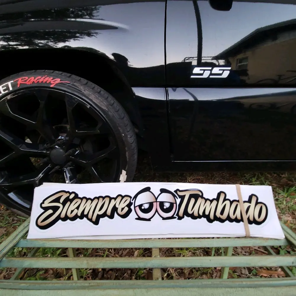 16 inch Siempre Tumbado Decal