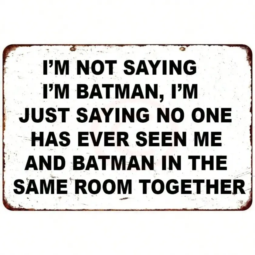 Vintage Aluminum Wall Decor Sign, Batman Theme, Perfect for Home Bar and Garage, Bar Signs, Retro Style, Durable Metal Artwork, Vintage Appeal, Easy Installation, Decorative Wall Sign