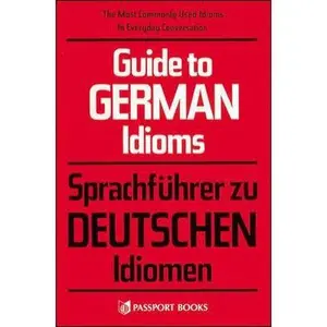 USED-Guide to German Idioms (English and German Edition) by Peter Lupson (Paperback)