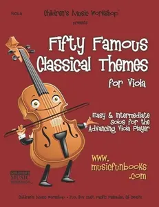 USED-Fifty Famous Classical Themes for Viola: Easy and Intermediate Solos for the Advancing Viola Player by Newman, Larry E. (Paperback)