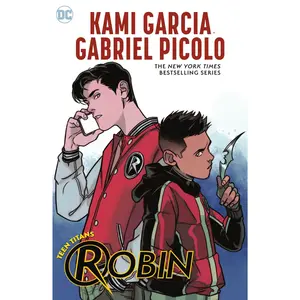 Teen Titans: Robin -- Kami Garcia - Paperback