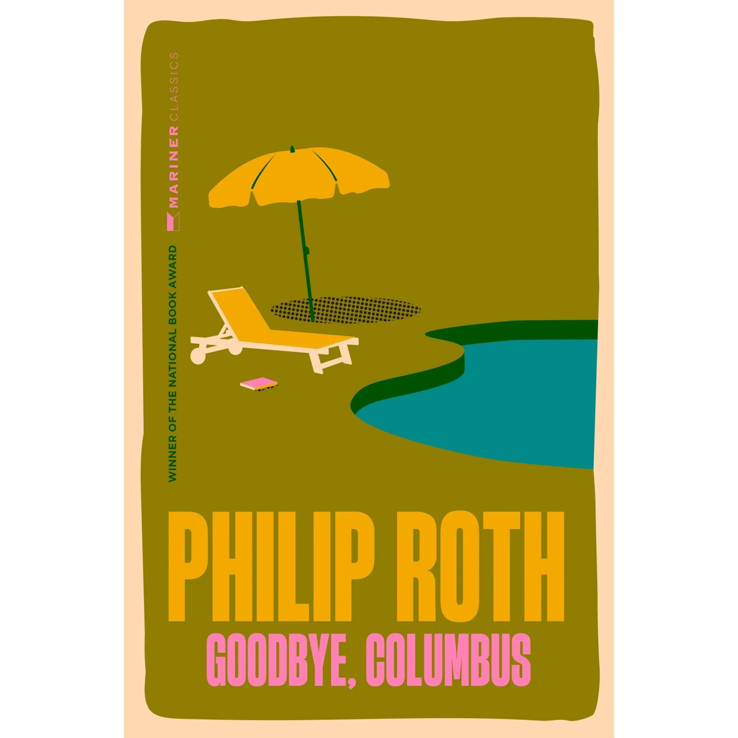 Goodbye, Columbus: And Five Short Stories by Philip Roth [Paperback Book]