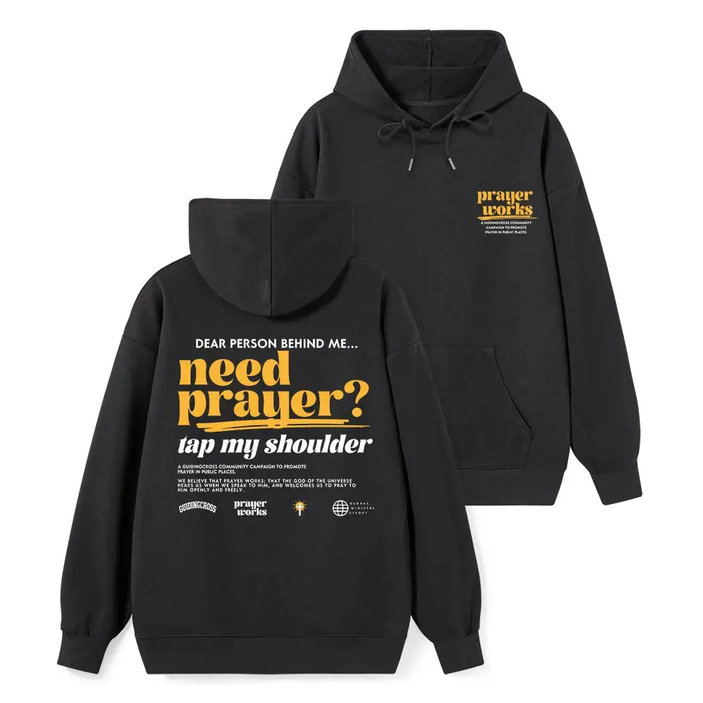 Christian Prayer Hoodie, Need Prayer Tap My Shoulder Graphic Sweatshirt, Faith Based Inspirational Pullover, Religious Streetwear Hoodie for Men Women, Christian Gift Apparel