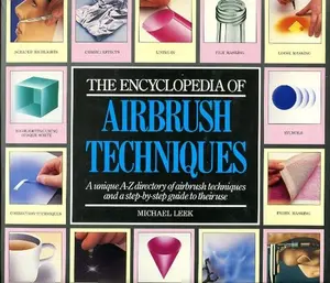 USED-The Encyclopedia of Airbrush Techniques by Michael Leek (Hardcover)