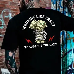 Working Like Crazy Funny Graphic Shirt, Blue Collar Hard Work Attitude T-Shirt Hoodie Sweatshirt for Men