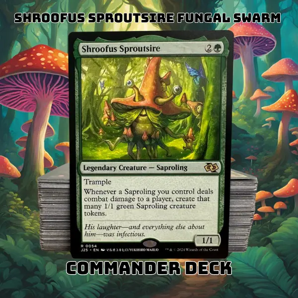 SHROOFUS SPROUTSIRE FUNGAL SWARM CUSTOM COMMANDER DECK Legendary Creature  Saproling Trample Card Game - TikTok Shop