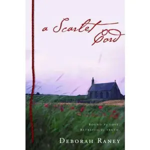 USED-A Scarlet Cord by Deborah Raney (Paperback)