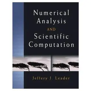 USED-Numerical Analysis and Scientific Computation by Jeffery J. Leader (Paperback)
