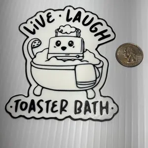 3D Printed Funny Sign - Live Laugh Toaster Bath Design with "TOASTER BATH" Text and Fun Character