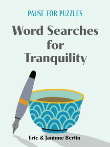 USED Book - Pause for Puzzles: Word Searches for Tranquility by Berlin, Eric (Paperback) - english