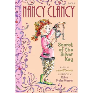 USED-Fancy Nancy: Nancy Clancy, Secret of the Silver Key by O'Connor, Jane (Hardcover)