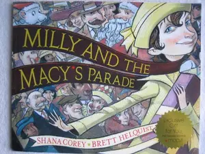 USED Book - Milly and the Macy's Parade (Macy's Star Rewards Member Edition) by Shana Corey (Unknown) - english