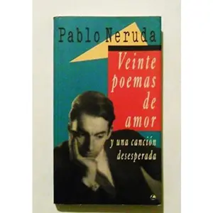 USED-Veinte poemas de amor y una canción desesperada by PABLO Neruda. (Paperback)