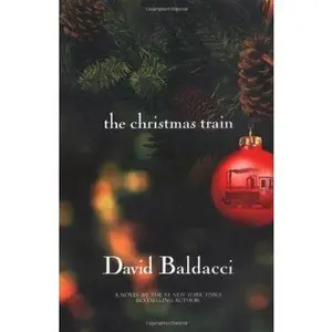 USED-The Christmas Train by David Baldacci (Hardcover)