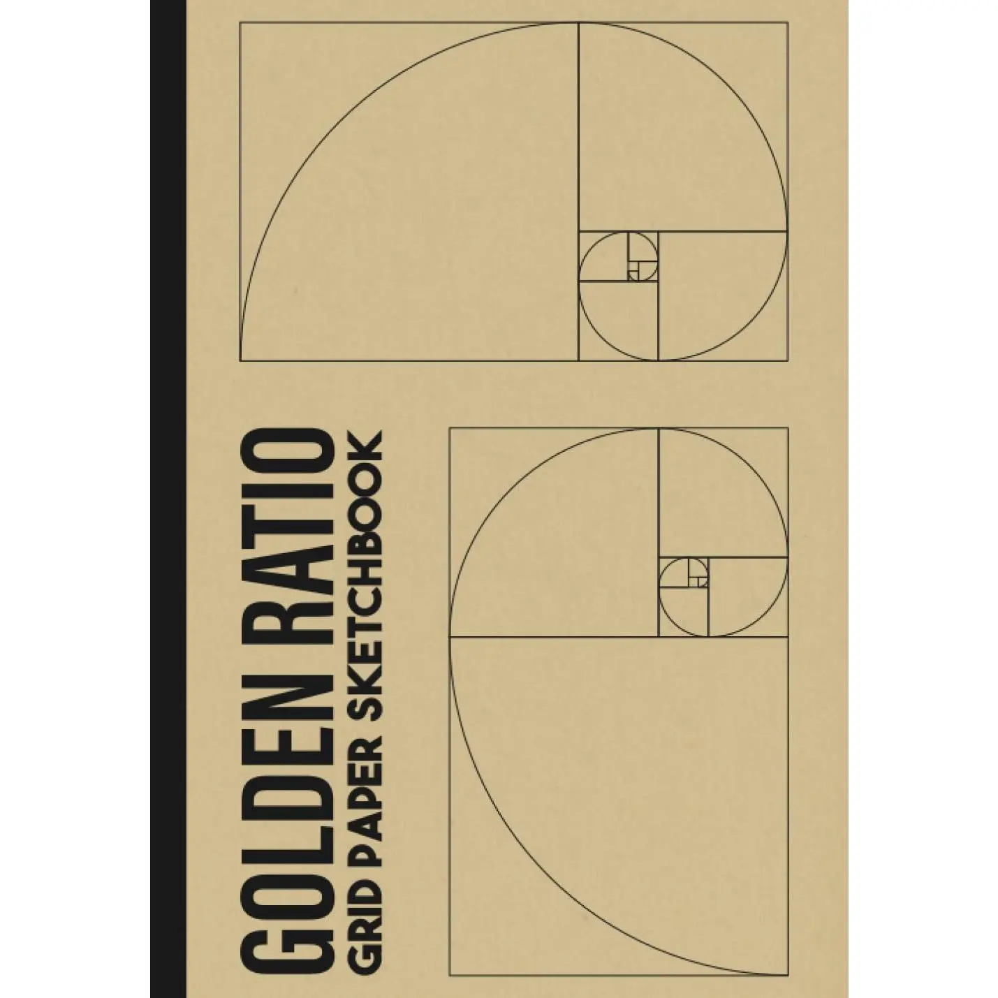 Golden Ratio Grid Paper Sketchbook: Fibonacci Sequence Art Notebook with Different Orientations, for Art, Architectural Interior Room