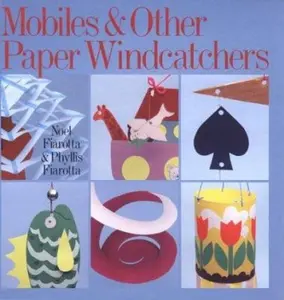 USED-Mobiles & Other Paper Windcatchers by Noel Fiarotta (Hardcover)