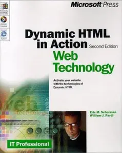 USED-Dynamic Html in Action by Eric M. Schurman (Paperback)