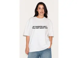 My Daughter and I Talk shit about you T-shirt