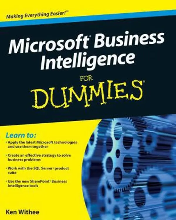 USED-Microsoft Business Intelligence for Dummies by Withee, Ken (Paperback)