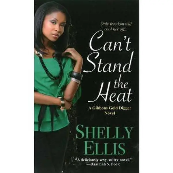 USED-Can't Stand the Heat by Ellis, Shelly (Unknown)