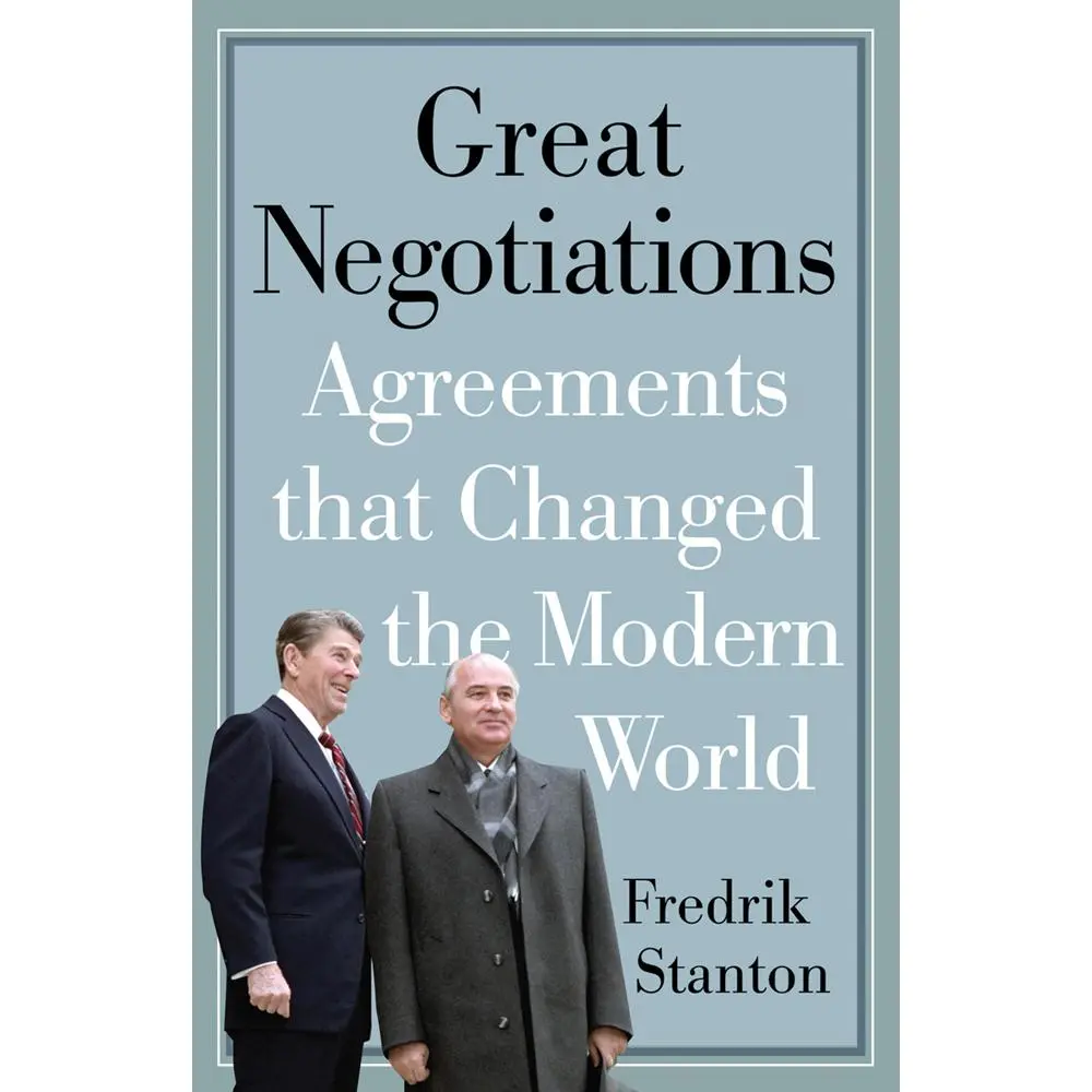 USED Book - Great Negotiations: Agreements That Changed the Modern World by Stanton, Fredrik (Paperback) - english