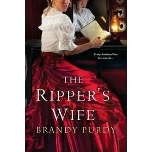 USED-The Ripper's Wife by Purdy, Brandy (Paperback)