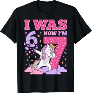 I was 6 Now I'm 7 Unicorn Girl 6 7 Birthday T-Shirt - Cotton Fabric Men Woman Youth Boys Girl Kid T-shirt