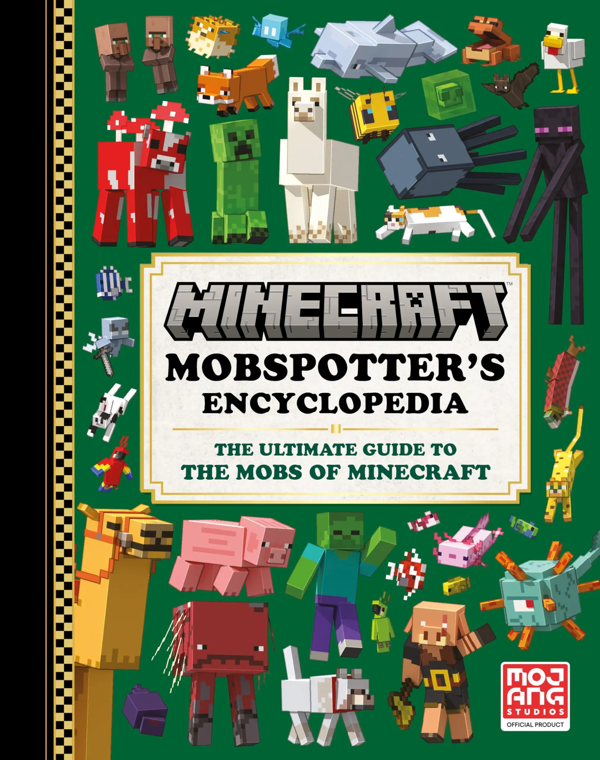 Minecraft: Mobspotter's Encyclopedia: The Ultimate Guide to the Mobs of Minecraft -- Mojang Ab - Hardcover