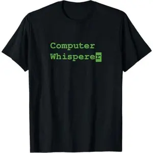 Computer Whisperer T-shirt Computer Programer Coding Tee